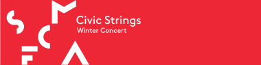 red banner with white text reading: Civic Strings Winter Concert