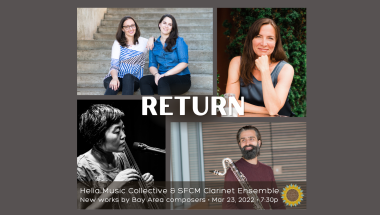 Return - Helia Music Collective and SFCM Clarinet Ensemble