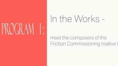 Program 1: In the Works