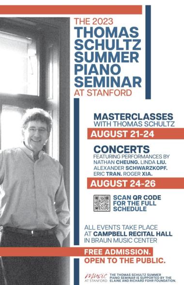 THE THOMAS SCHULTZ SUMMER PIANO SEMINAR AT STANFORD 2023