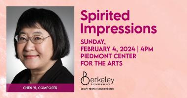 Composers Chin Yi are Zhou Long are featured in our Chamber Series concert "Spirited Impressions," on Sunday, February 4, 2024 at 4 p.m. at the Piedmont Center for the Arts.