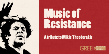 Music of Resistance: A Tribute to Mikis Theodorakis