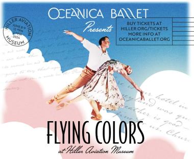 Oceanica Ballet presents "Flying Colors" at the Hiller Aviation Museum