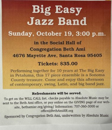 Absolute music presents The big easy Jazz band Sunday, October 19 3 PM call 707-217-5265 or come on in