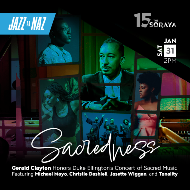 Sacredness Gerald Clayton Honors Duke Ellington's Concert of Sacred Music Featuring Michael Mayo, Christie Dashiell, Tonality, and Josette Wiggan Sat Jan 31 | 2PM