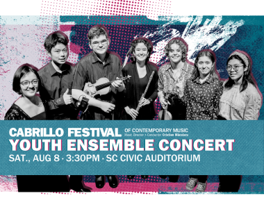 YOUTH ENSEMBLE CONCERT - 2026 Cabrillo Festival