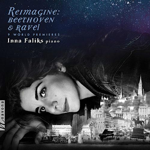 Inna Faliks "Reimagine"