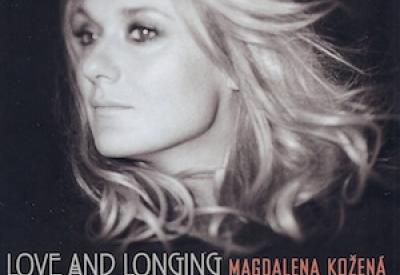 Magdalena Kožená: Love and Longing