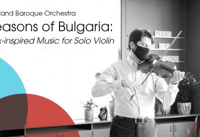 Seasons of Bulgaria: Folk-inspired Music for Solo Violin