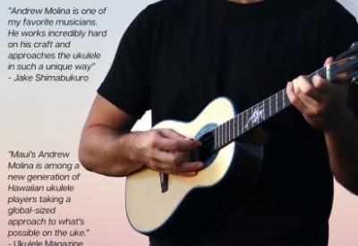 Andrew Molina, Modern Ukulele Instrumentalist