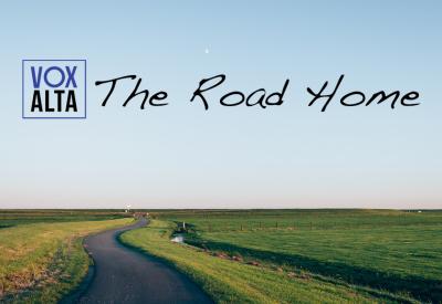 Vox Alta: The Road Home