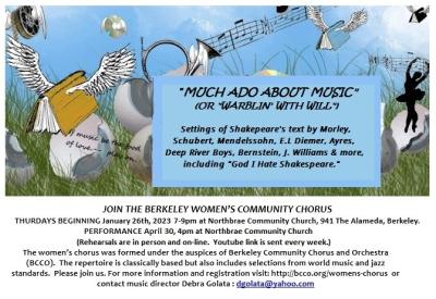 Join the Berkeley Women's Community Chorus-1-26, concert 4-30, 2023 4pm.