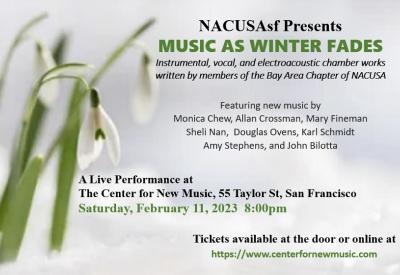 NACUSAsf presents "Music as Winter Fades"