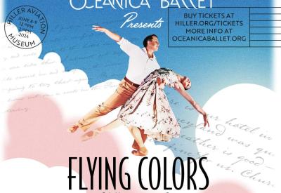 Oceanica Ballet presents "Flying Colors" at the Hiller Aviation Museum