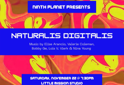 Concert poster with orange/pink/yellow background of distorted Mickey Mouse faces and white text on blue banners that reads "Naturalis Digitalis" and lists the performers and composers