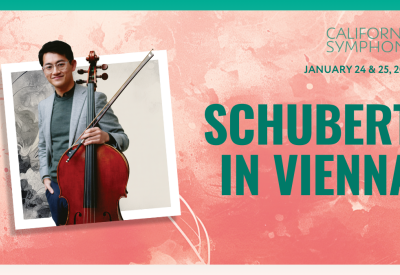 California Symphony: Schubert in Vienna