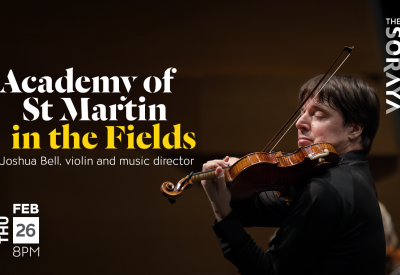 Academy of St Martin in the Fields Joshua Bell, violin and music director Thu Feb 26 | 8PM at The Soraya