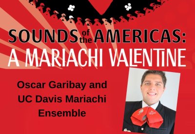 Concert title "A Mariachi Valentine" with Photo of Oscar Garibay
