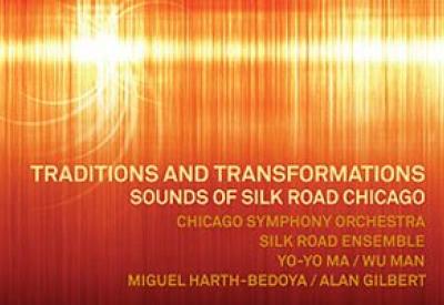Traditions and Transformations: Sounds of Silk Road Chicago