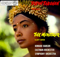 Carter's <em>The Minotaur</em>, a ballet, was published with McPhee's <em>Tabuh-Tabuhan</em>