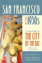 The WPA Guide to San Francisco The WPA Guide to San Francisco