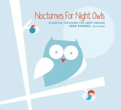 Lara Downes: <em>Nocturnes for Night Owls</em> Lara Downes: Nocturnes for Night Owls